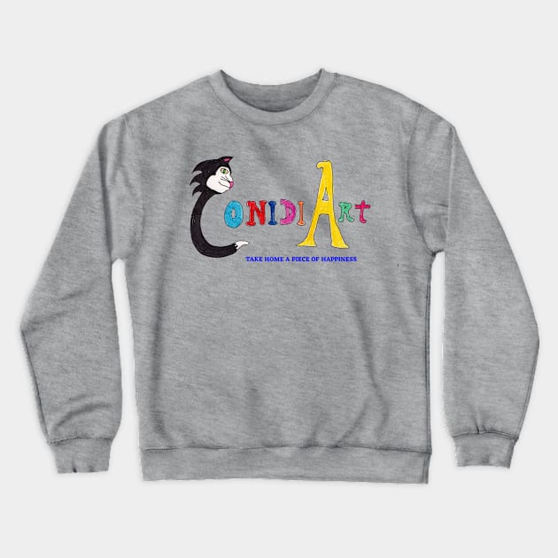 Take Home a Piece of Happiness Crewneck Sweatshirt by ConidiArt